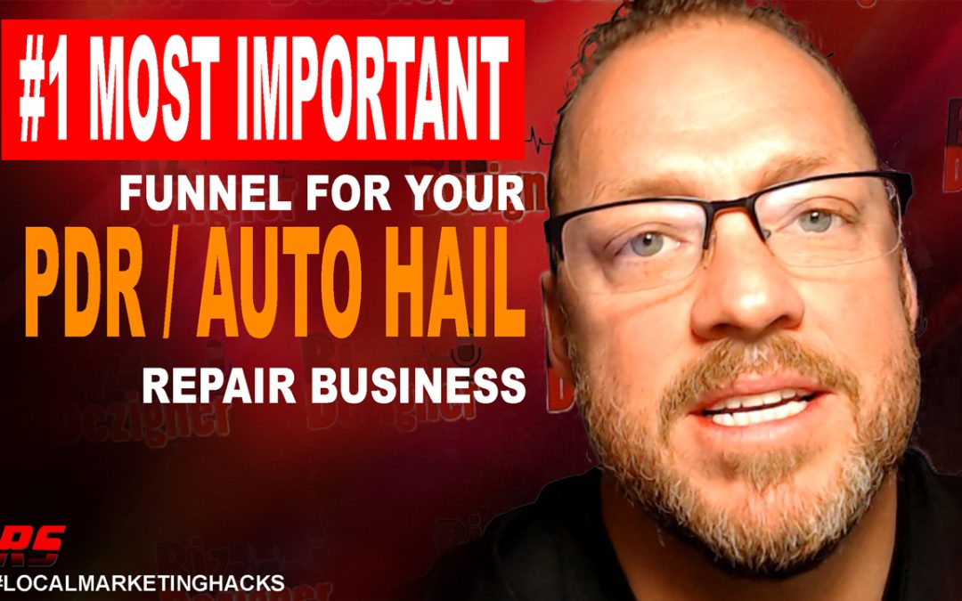 Essential Funnel for PDR & Auto Hail Repair Growth
