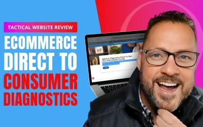 Tactical website review – ecommerce direct to consumer diagnostics