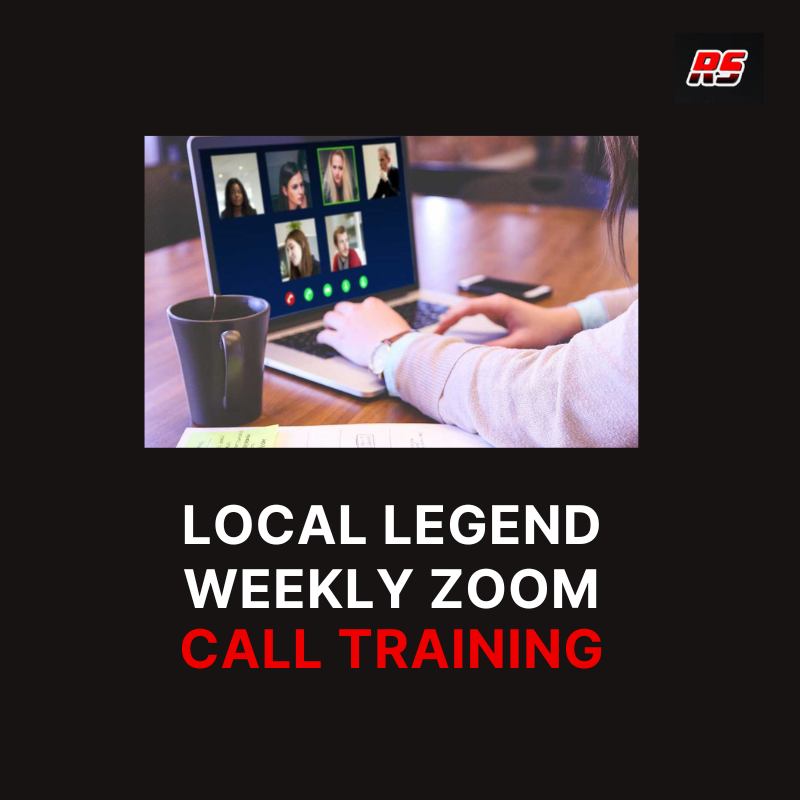 Become A Local Legend - Weekly Zoom Call Training